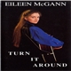 Eileen McGann - Turn It Around